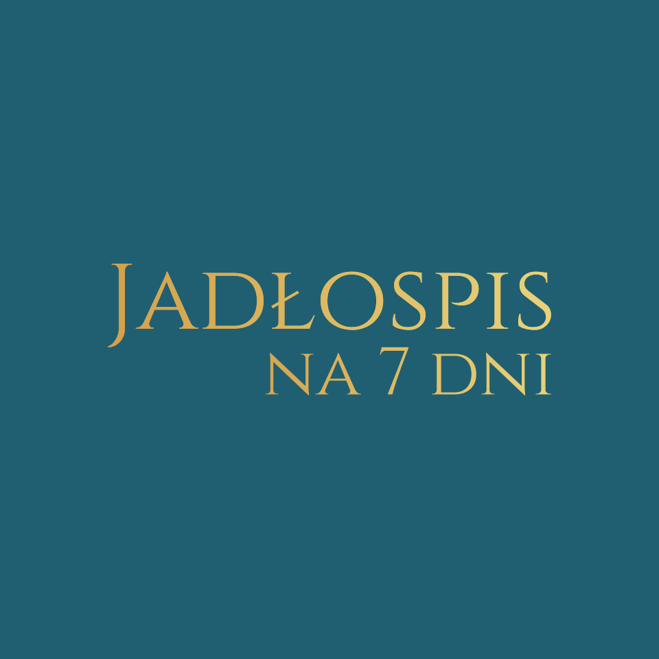 Jadłospis na 7 dni