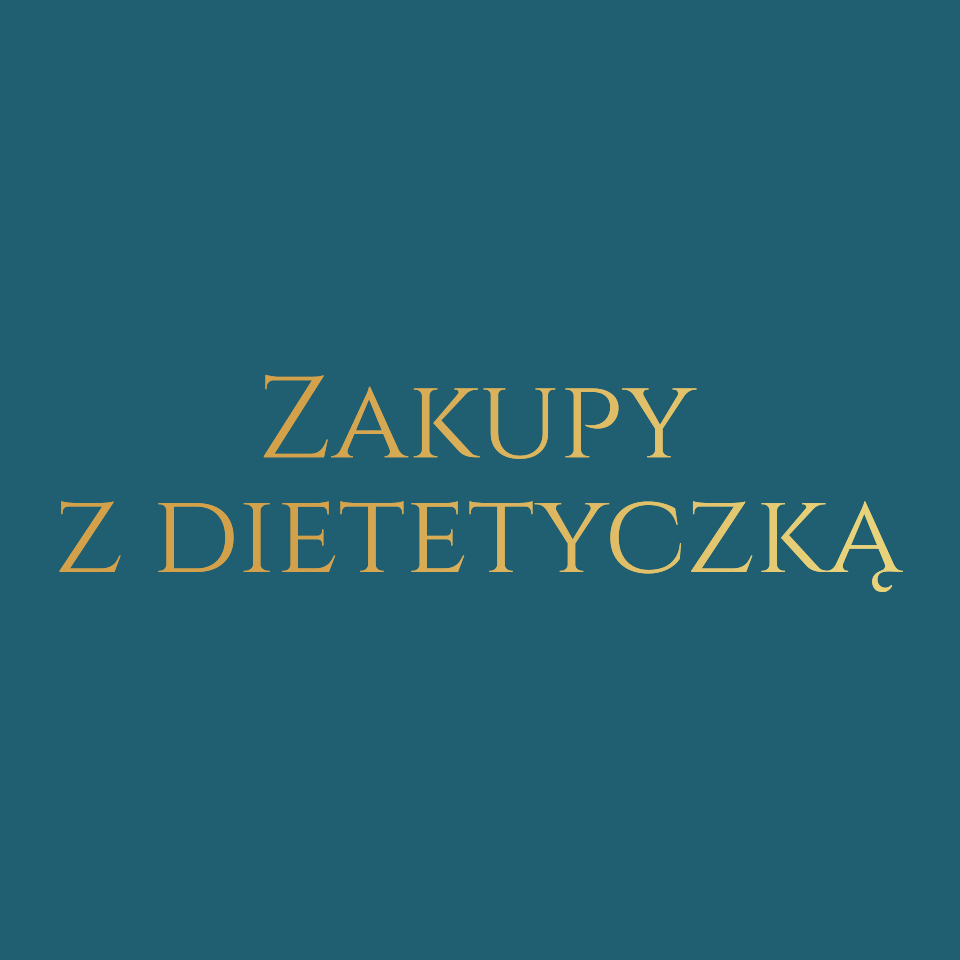 Zakupy z dietetyczką