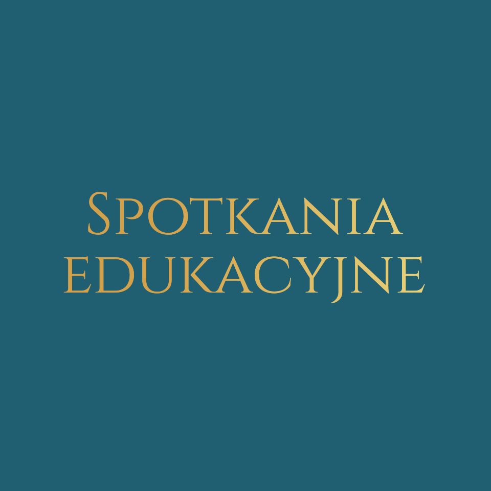 Spotkania edukacyjne